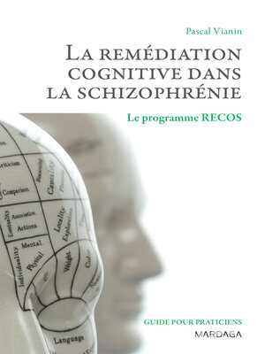 cover image of La remédiation cognitive dans la schizophrénie